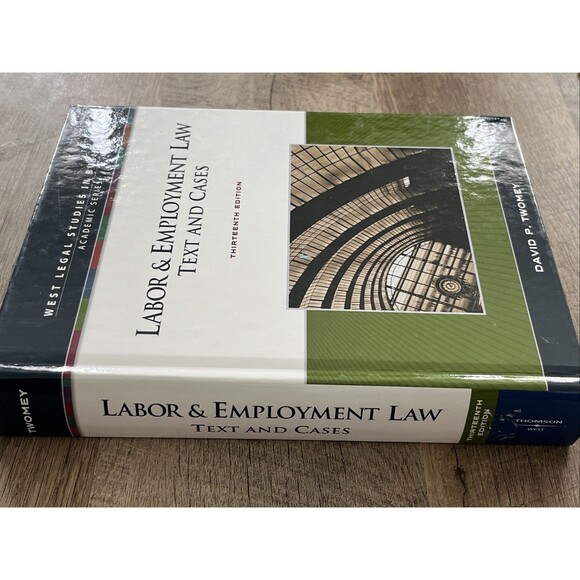 LABOR & EMPLOYMENT LAW: TEXT AND CASES By David Twomey - Hardcover **Excellent** - Picture 2 of 4